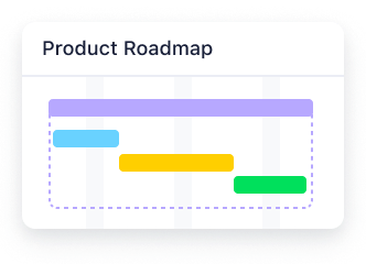 Create a clear product roadmap<br>
